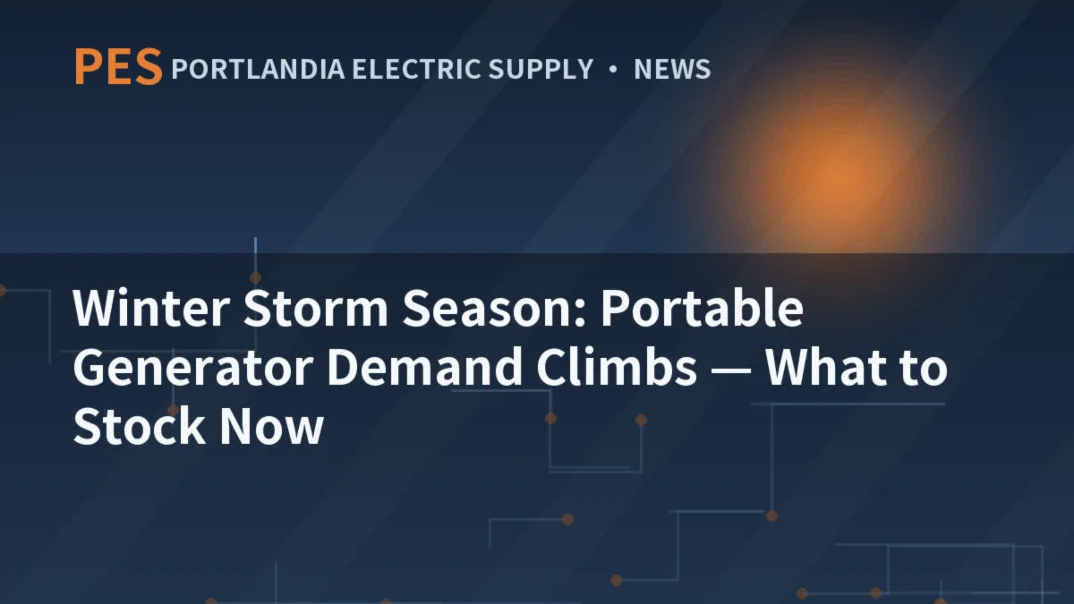 Winter Storm Season: Portable Generator Demand Climbs — What to Stock Now
