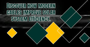 Maximizing Solar Efficiency: How Omni Cable Photovoltaic Cables Transform Renewable Energy Systems
