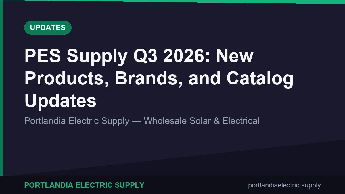 PES Supply Q3 2026: New Products, Brands, and Catalog Updates