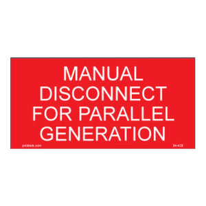 Manual Disconnect For Parallel Generation Placard 04-429