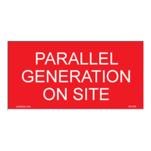 Parallel Generation On Site Placard 04-426